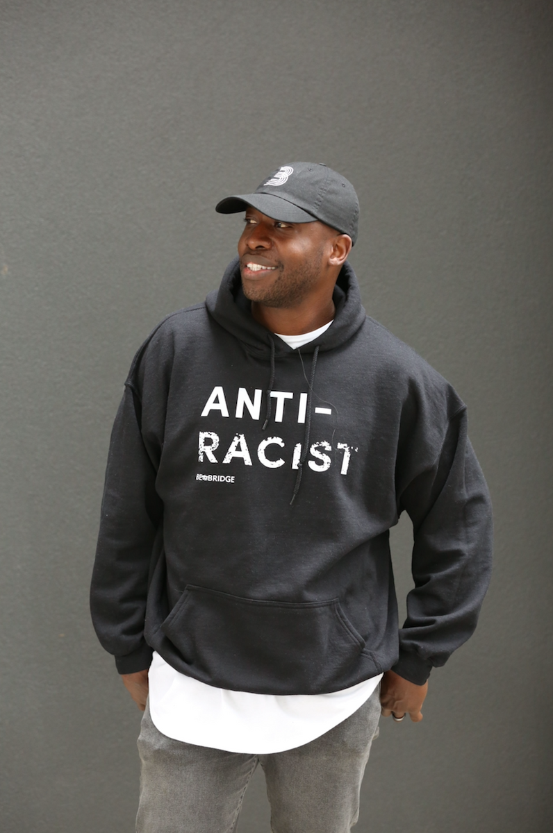 Anti Racist Hoodie