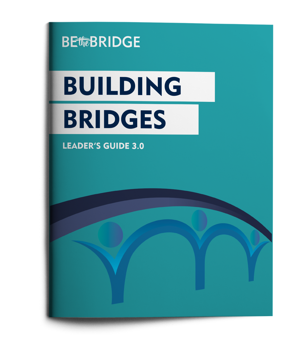 Building Bridges Leader s Guide PDF Download Be The Bridge building-bridges-leader-s-guide-pdf-download-be-the-bridge