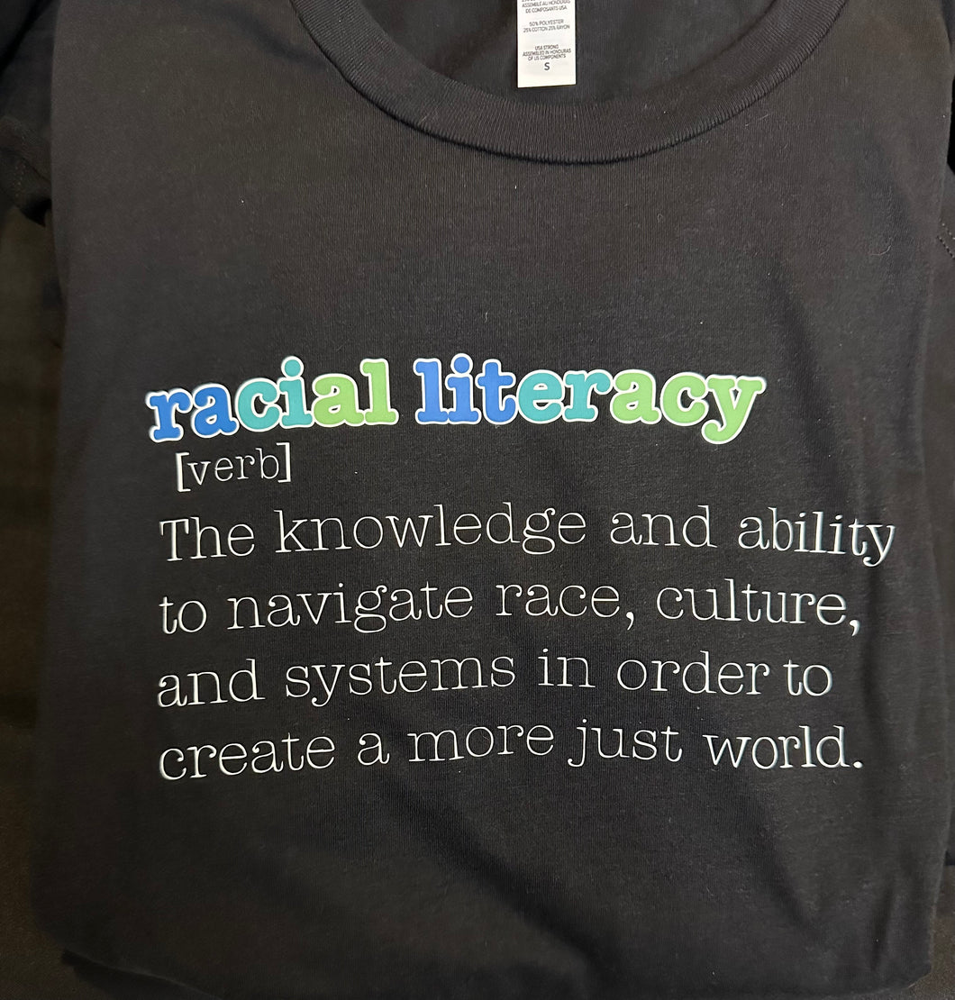 Racial Literacy Definition T-Shirt